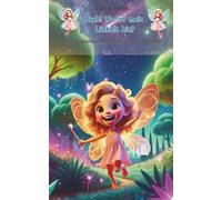 Huch! Wo ist mein Lächeln hin?: Ein magisches Abenteuer mit der Zahnfee