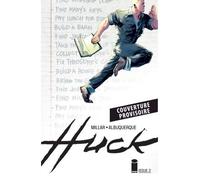 Huck T01 Nouvelle édition - Mark Millar - Panini Comics - cartonné - Comics