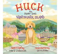 Huck the Roof Dog Vancouver Island