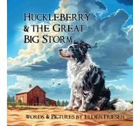 Huckleberry And The Great Big Storm