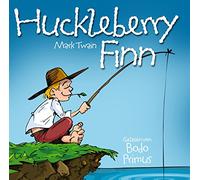 Huckleberry Finn Von Mark Twain