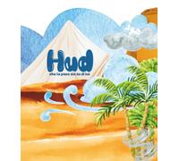 Hud (che la pace sia su di lui): mparo a conoscere i Profeti!