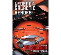 Daniel Huddleston – Legend of the Galactic Heroes, Vol. 8: Desolation – Version originale