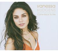Hudgens,Vanessa - Come Back to Me