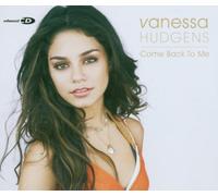 Hudgens Vanessa - Come Back to Me [Import]