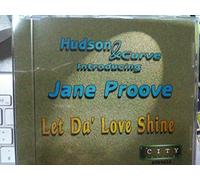 Hudson & Cuevo Intro - Let Da Love Shine