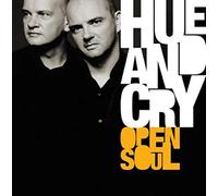 Hue & Cry - Open Soul