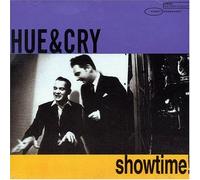 Hue & Cry - Showtime