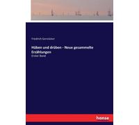 Hüben Und Drüben - Neue Gesammelte Erzählungen