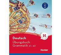 Hueber dictionaries and study-aids: Deutsch Ubungsbuch Grammatik A1-A2