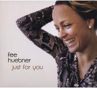 Huebner,Fee - Just for You