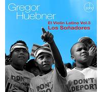 Huebner, Gregor - El Violin Latino Vol.3 [Import]