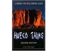 Hueco Tanks Climbing And Bouldering Guide