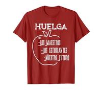 Huelga - Soutenez Les grèves des syndicats des Enseignants T-Shirt