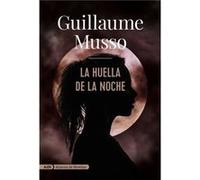 Huella De La Noche Mussó, Guillaume (Auteur)