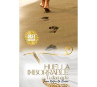 Huella imborrable: Tu llamado