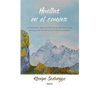 Huellas en el camino - Khenpo Sodargye - Urano - ebook (ePub) - Livre