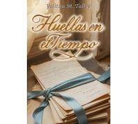 HUELLAS EN EL TIEMPO