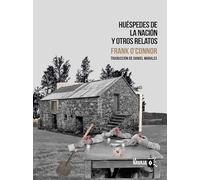 Huéspedes de la nación y otros relatos