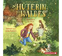 Hüterin des Waldes 2: Häschen in Not