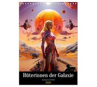 Hüterinnen der Galaxie (Wandkalender 2026 DIN A4 hoch), CALVENDO Monatskalender: Starke Frauen im All im Kampf für Freiheit und Gerechtigkeit.