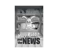 Huey Rabbit And The News