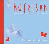 Hufeisen, H: Einfach aufatmen/CD