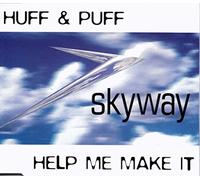 Huff & Puff - Help Me Make It [CD 1] [UK Import]