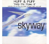 Huff & Puff - Huff & Puff - Help Me Make It - [12"]