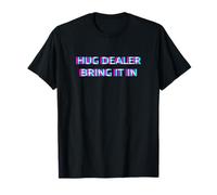 Hug Dealer Bring It in Techno EDM Music Festival Raver Dance T-Shirt