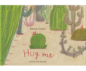 Hug Me by Ciraolo, Simona (2014) Hardcover