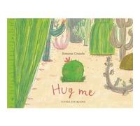 Hug Me by Simona Ciraolo Simona Ciraolo (Auteur)
