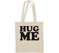 Hug Me Free Hugs Please I Need A Hug Sac fourre-tout en coton naturel Blanc