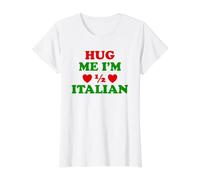 Hug Me I'm Half Italian - Funny Italy Pride Heart Humour Love T-Shirt Graphique avec Valeur