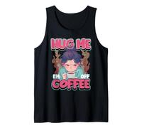 Hug Me, I'm Off Coffee Citation drôle de retrait de caféine Débardeur