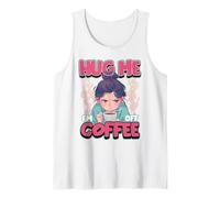 Hug Me, I'm Off Coffee Citation drôle de retrait de caféine Débardeur
