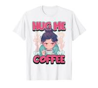 Hug Me, I'm Off Coffee Citation drôle de retrait de caféine T-Shirt