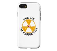 Hug Me I'm Radioactive Radioactive Radioactive Sensibilisation au Cancer Coque pour iPhone SE (2020) / 7/8