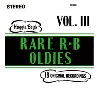 HUGGY BOY'S RARE R&B OLDIES 3 / VARIOUS - Huggy Boy's Rare R&b Oldies 3 / Various