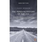 Hugh Brogan The Penguin History of the United States of America (Poche)