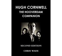 Hugh Cornwell Hoover Dam Companion 2012 Edition
