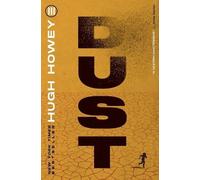 Hugh Howey Dust (Poche) Silo