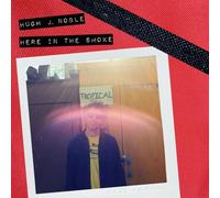 Noble, Hugh J. - Here in the Smoke
