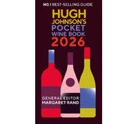 Hugh Johnson Margaret Rand Hugh Johnson's Pocket Wine Book 2026 (Relié)