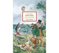 Hugh Lofting Reinhard Michl Eik Die Geschichte von Doktor Dolittle (Inse (Relié)