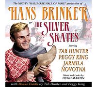 Hans Brinker Or The Silver Skates – Hugh Martin – Télévision (NBC Hallmark Hall of Fame)