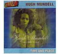 Hugh Mundell - Time and Place [Import]