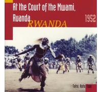 Hugh Tracey - at Court of The Mwami Rwanda 1952