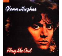 Hughes,Glenn - Play Me Out