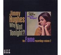Hughes, Jimmy - Why Not Tonight?